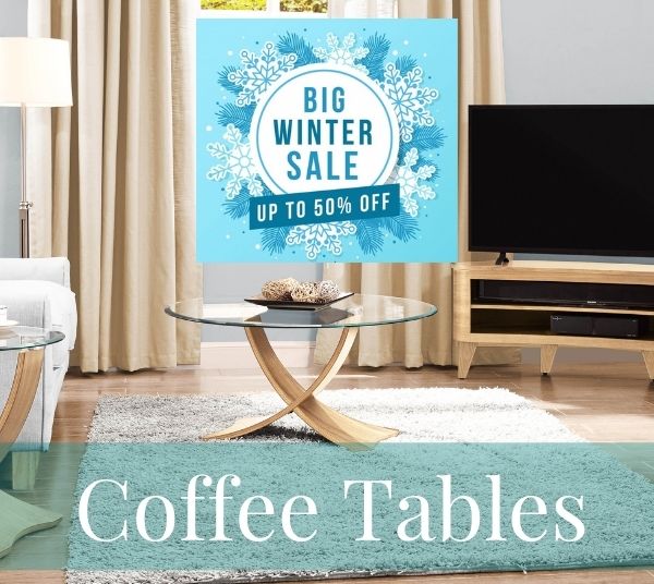 Big Winter Sale Coffee Tables